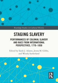 Cover image: Staging Slavery 1st edition 9781032004280