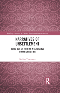 Imagen de portada: Narratives of Unsettlement 1st edition 9781032384146