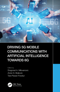 Cover image: Driving 5G Mobile Communications with Artificial Intelligence towards 6G 1st edition 9781032071244