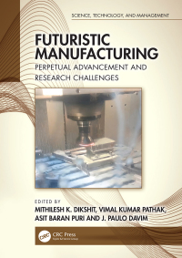 Cover image: Futuristic Manufacturing 1st edition 9781032217796