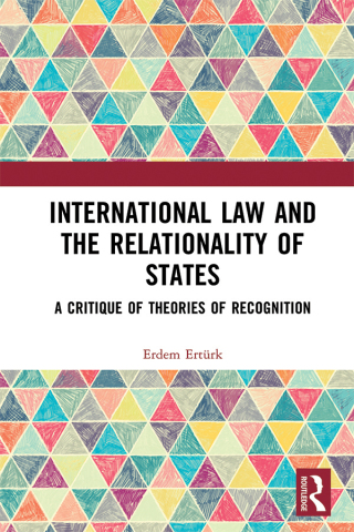 Cover image: International Law and the Relationality of States 1st edition 9781032041049