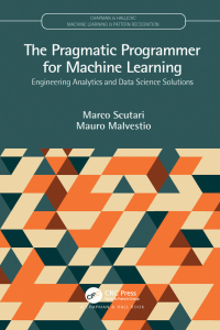 Cover image: The Pragmatic Programmer for Machine Learning 1st edition 9780367263508