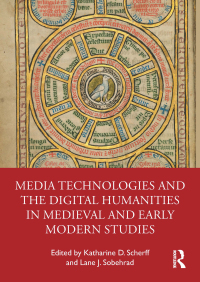 Titelbild: Media Technologies and the Digital Humanities in Medieval and Early Modern Studies 1st edition 9781032280493