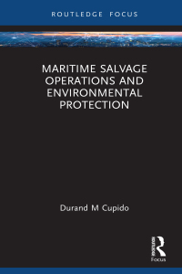 Omslagafbeelding: Maritime Salvage Operations and Environmental Protection 1st edition 9781032325347