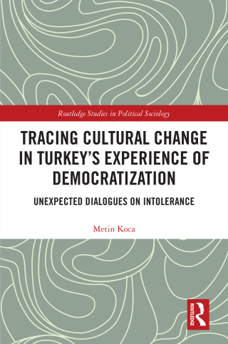 صورة الغلاف: Tracing Cultural Change in Turkey's Experience of Democratization 1st edition 9781032318691