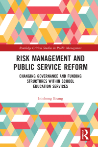 Imagen de portada: Risk Management and Public Service Reform 1st edition 9780367723040