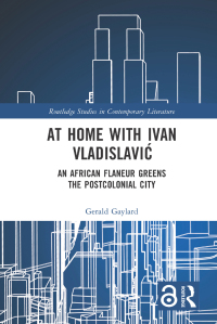 Titelbild: At Home with Ivan Vladislavić 1st edition 9781032332918