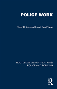Cover image: Police Work 1st edition 9781032452807