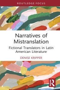 Cover image: Narratives of Mistranslation 1st edition 9781032017730