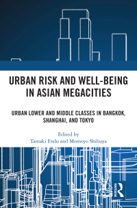 Cover image: Urban Risk and Well-being in Asian Megacities 1st edition 9781032357133