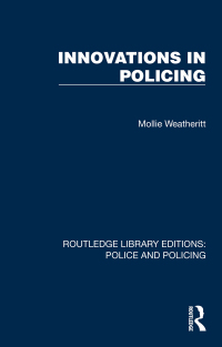 Cover image: Innovations in Policing 1st edition 9781032443478