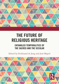 Imagen de portada: The Future of Religious Heritage 1st edition 9781032021942