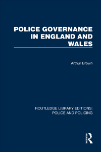 Immagine di copertina: Police Governance in England and Wales 1st edition 9781032436777