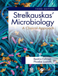 Imagen de portada: Strelkauskas' Microbiology 3rd edition 9781032043470