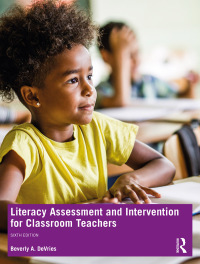 Cover image: Literacy Assessment and Intervention for Classroom Teachers 6th edition 9781032136790