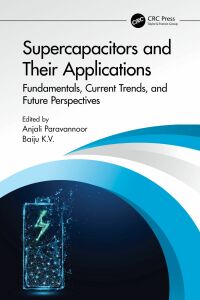 صورة الغلاف: Supercapacitors and Their Applications 1st edition 9781032192604