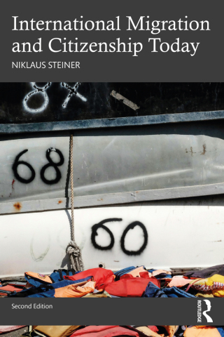 Cover image: International Migration and Citizenship Today 2nd edition 9781032114101