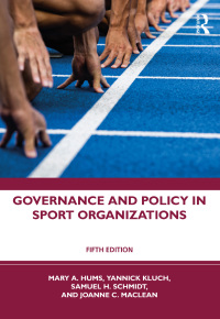 Omslagafbeelding: Governance and Policy in Sport Organizations 5th edition 9781032300474