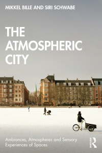 Cover image: The Atmospheric City 1st edition 9781032316994