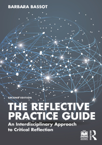Cover image: The Reflective Practice Guide 2nd edition 9781032234533