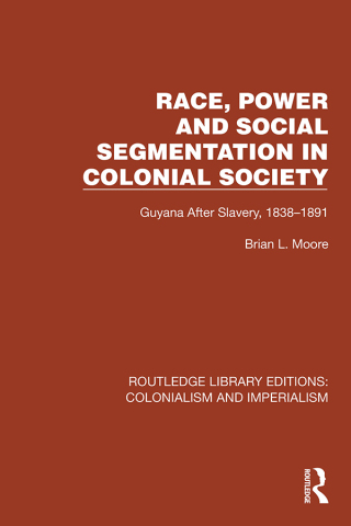 Imagen de portada: Race, Power and Social Segmentation in Colonial Society 1st edition 9781032456201