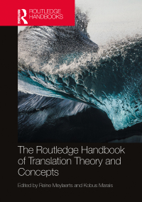 表紙画像: The Routledge Handbook of Translation Theory and Concepts 1st edition 9780367752002