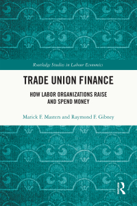 صورة الغلاف: Trade Union Finance 1st edition 9781032371382