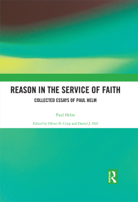 Cover image: Reason in the Service of Faith 1st edition 9780754662198