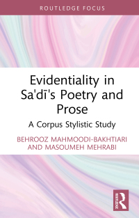 صورة الغلاف: Evidentiality in Sa'di's Poetry and Prose 1st edition 9781032443607