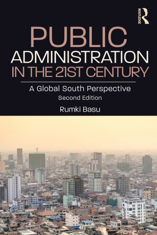 Cover image: Public Administration in the 21st Century 2nd edition 9781032252513