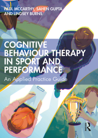 Titelbild: Cognitive Behaviour Therapy in Sport and Performance 1st edition 9781032228563