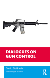 Omslagafbeelding: Dialogues on Gun Control 1st edition 9780367615307