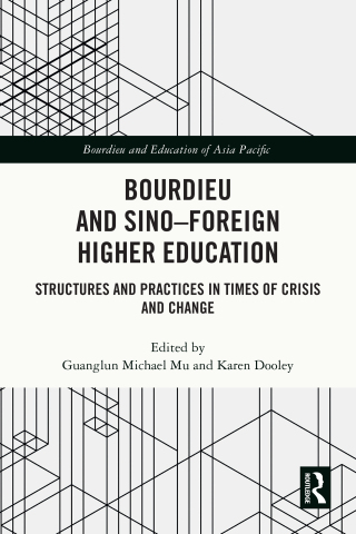 Cover image: Bourdieu and Sino–Foreign Higher Education 1st edition 9781032353968