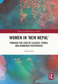 Cover image: Women in 'New Nepal' 1st edition 9781032578613