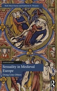 Immagine di copertina: Sexuality in Medieval Europe 4th edition 9780367647278