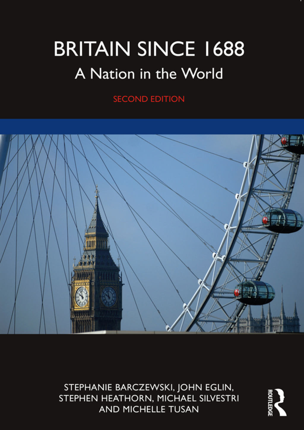 Britain since 1688 A Nation in the World 2nd Edition