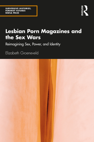 Omslagafbeelding: Lesbian Porn Magazines and the Sex Wars 1st edition 9781032417721