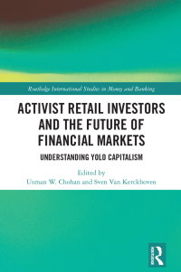 Cover image: Activist Retail Investors and the Future of Financial Markets 1st edition 9781032397252