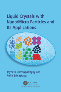 Cover image: Liquid Crystals with Nano/Micro Particles and Their Applications 1st edition 9780367554316