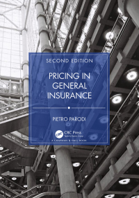 Cover image: Pricing in General Insurance 2nd edition 9780367769031