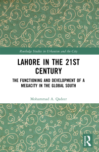 Cover image: Lahore in the 21st Century 1st edition 9781032365336