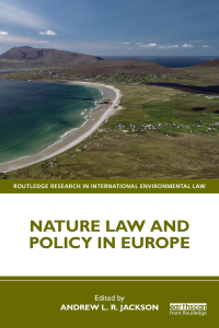 صورة الغلاف: Nature Law and Policy in Europe 1st edition 9780367275440