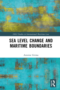 Cover image: Sea Level Change and Maritime Boundaries 1st edition 9781032340784
