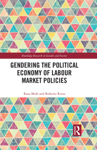 Cover image: Gendering the Political Economy of Labour Market Policies 1st edition 9780367466879