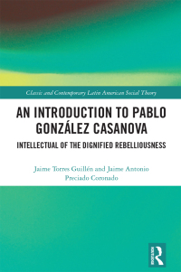 Cover image: An Introduction to Pablo González Casanova 1st edition 9781032286884