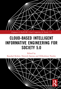 Cover image: Cloud-based Intelligent Informative Engineering for Society 5.0 1st edition 9781032101514