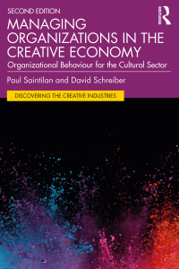 Omslagafbeelding: Managing Organizations in the Creative Economy 2nd edition 9781032202532