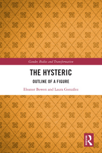 Imagen de portada: The Hysteric 1st edition 9780367552015