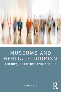Titelbild: Museums and Heritage Tourism 1st edition 9781032438917