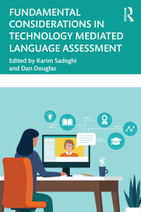 Titelbild: Fundamental Considerations in Technology Mediated Language Assessment 1st edition 9781032273648